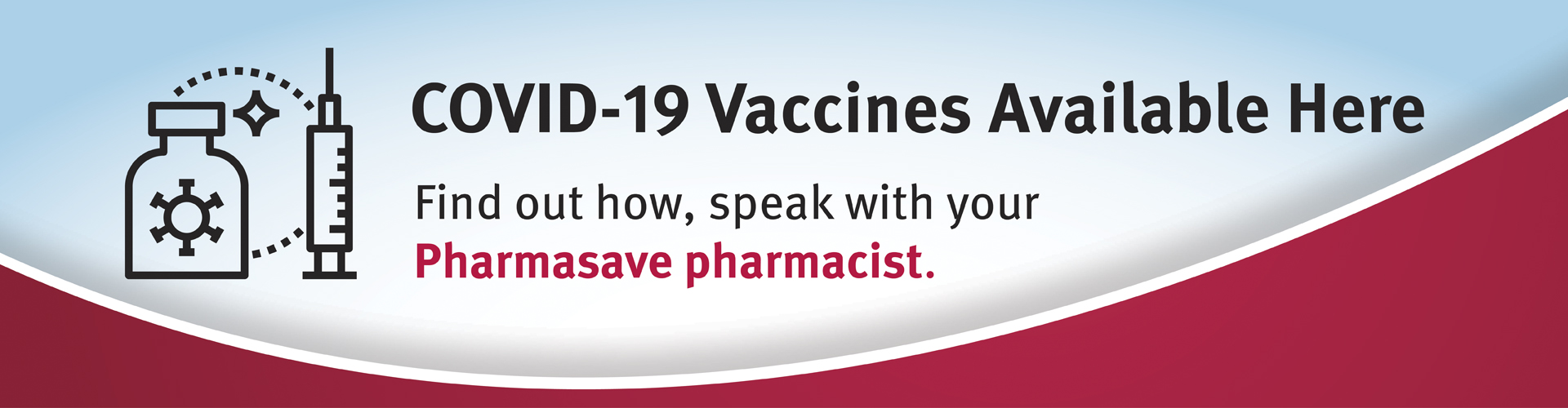 COVID-19 Vaccines Available Here