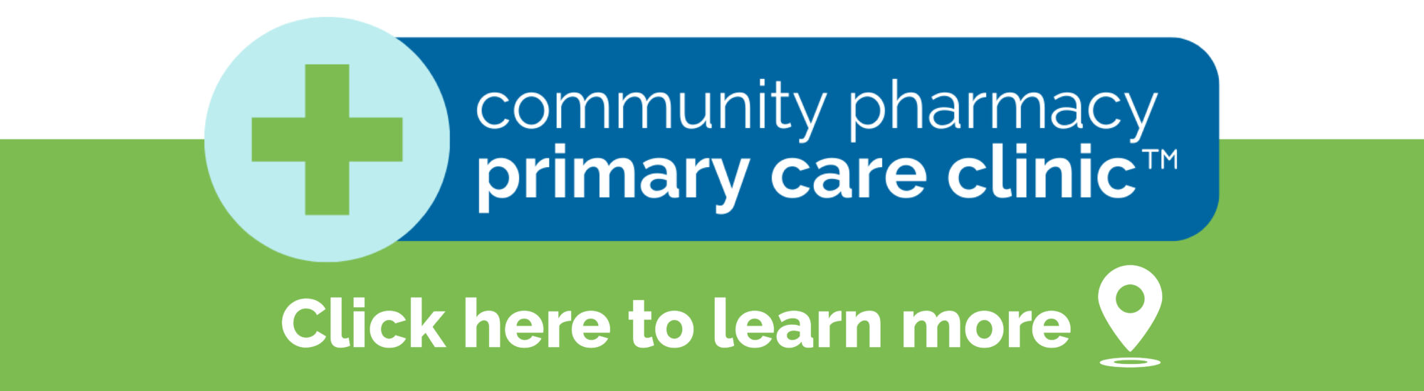 Community pharmacy primary care clinic. Click here to learn more