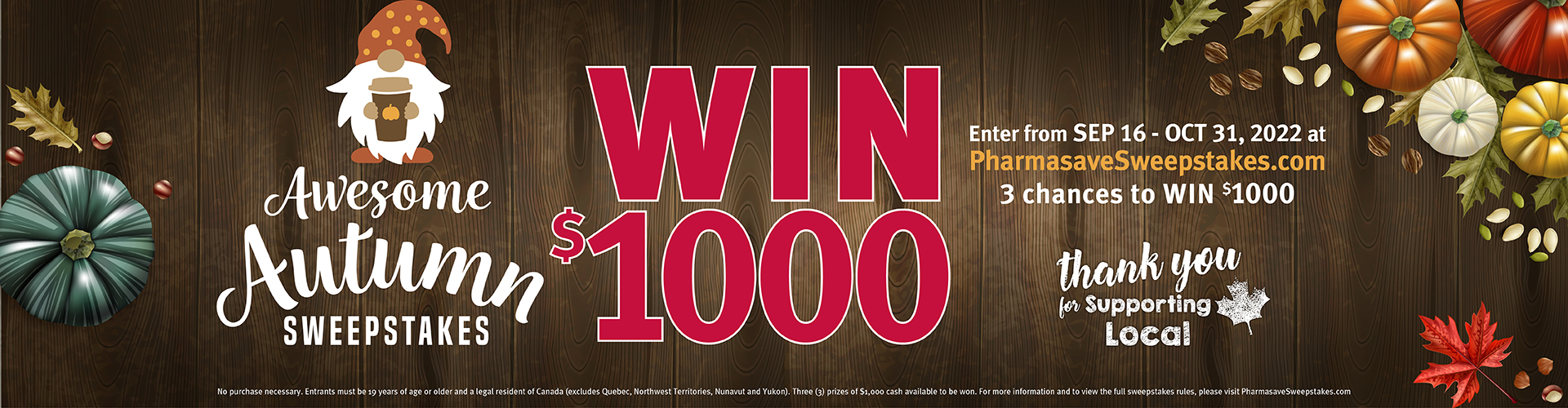 Enter Pharmasave's Awesome Autumn Sweepstakes to win $1000!