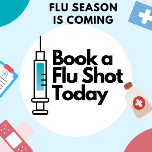 Flu Season is Coming Book Your Flu Shot