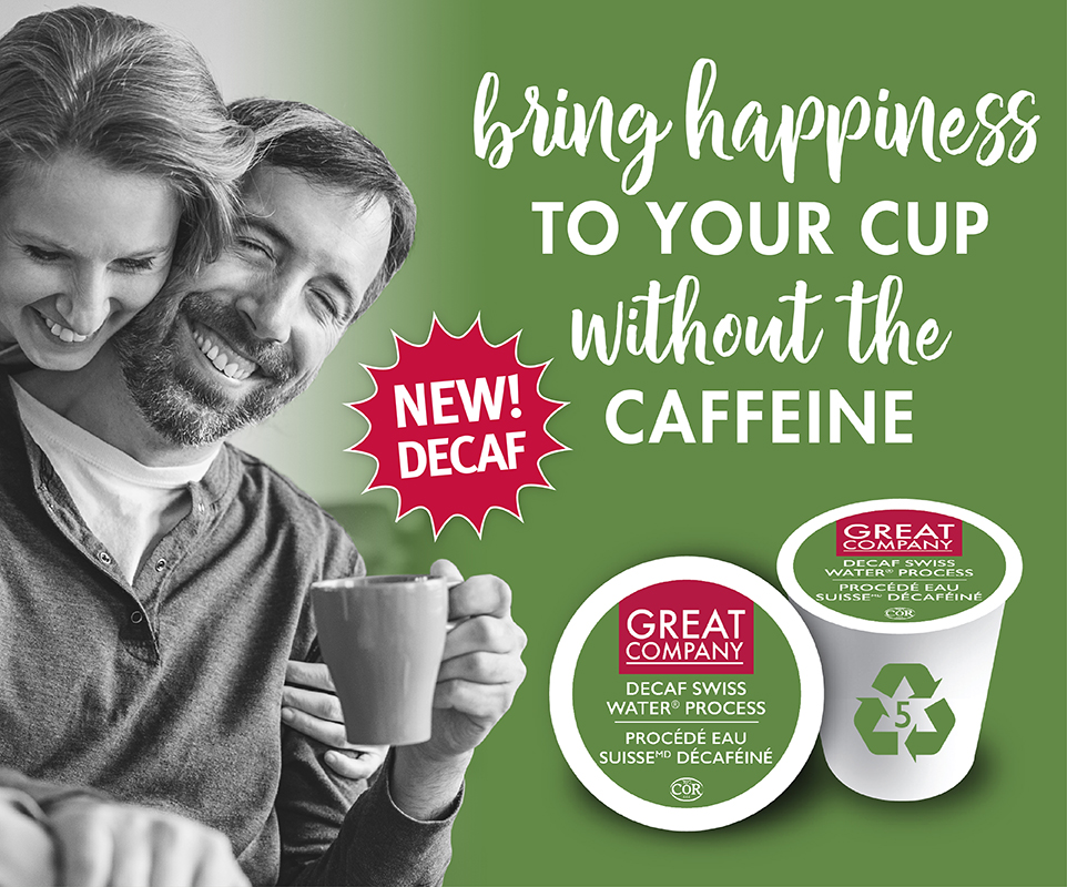 Try our new decaf Great Company Coffee!