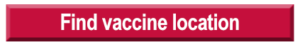 Find vaccine location button.