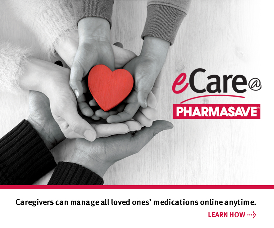 Manage all your loved ones' medications with our eCare@Pharmasave app.