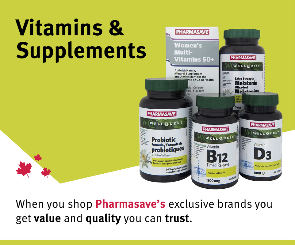 Shop our Pharmasave Brand Vitamins and Supplements.