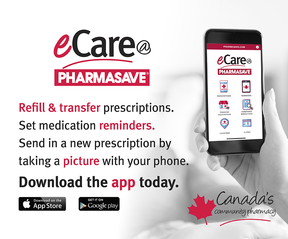 Download the eCare@Pharmasave app today.