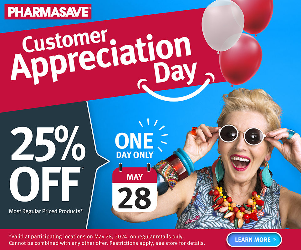 Customer Appreciation Day, 25% Off in-store.