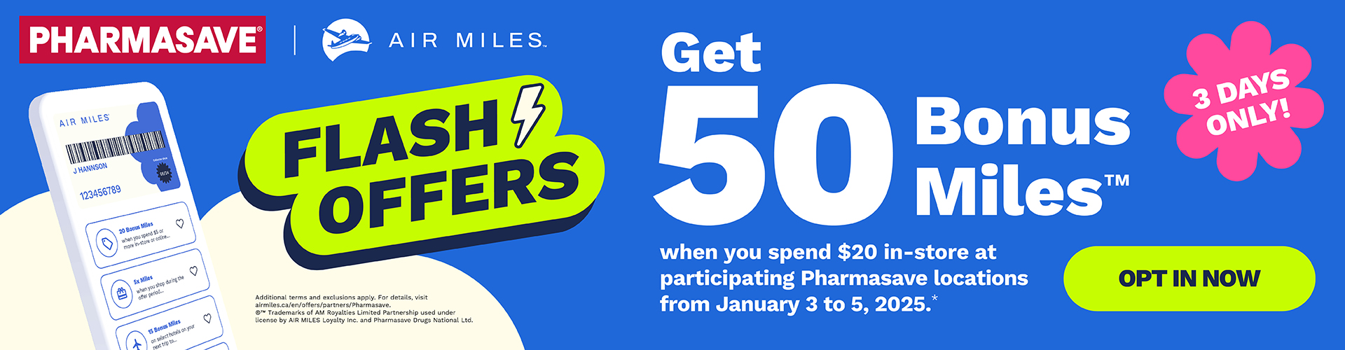 Get 50 bonus miles when spend $20 at any Pharmasave stores