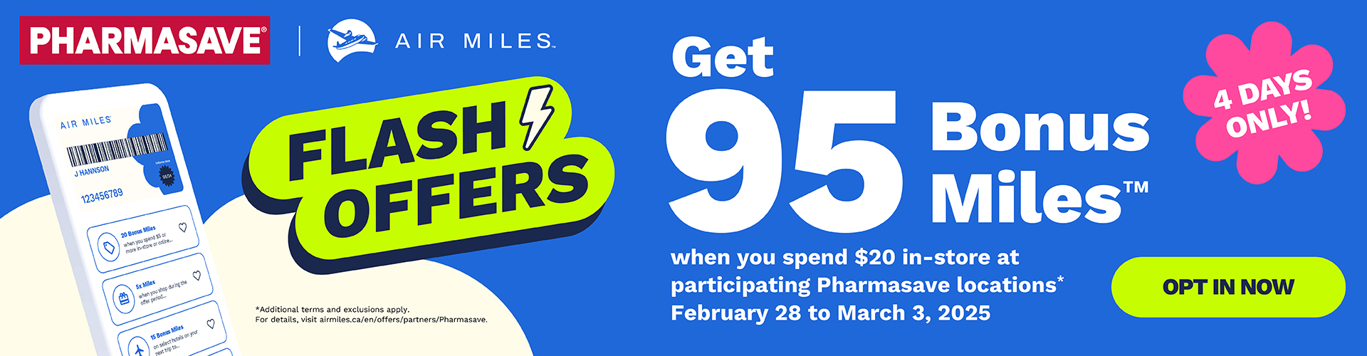 get 95 bonus miles when you spend $20 in store from Feb 28 to 3 march