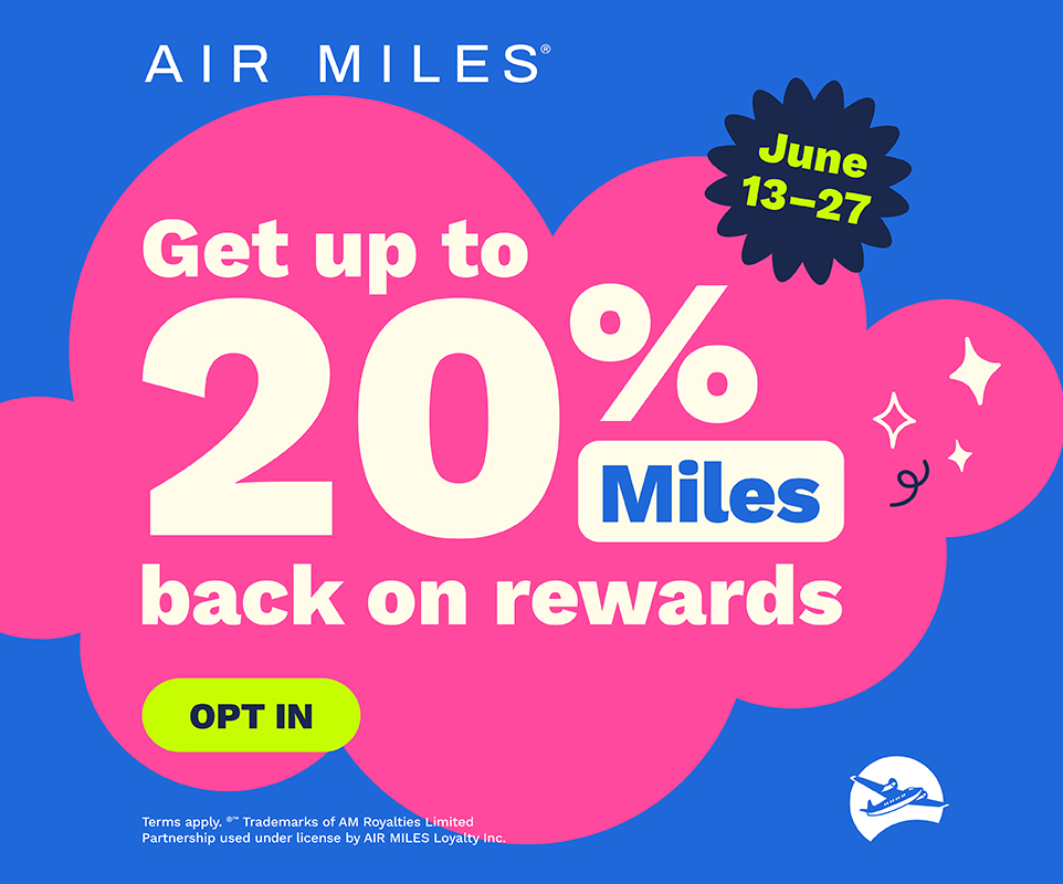 Get up to 20% Miles back on rewards June 13-27, 2025 at participating Pharmasave locations.